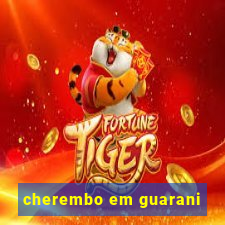 cherembo em guarani